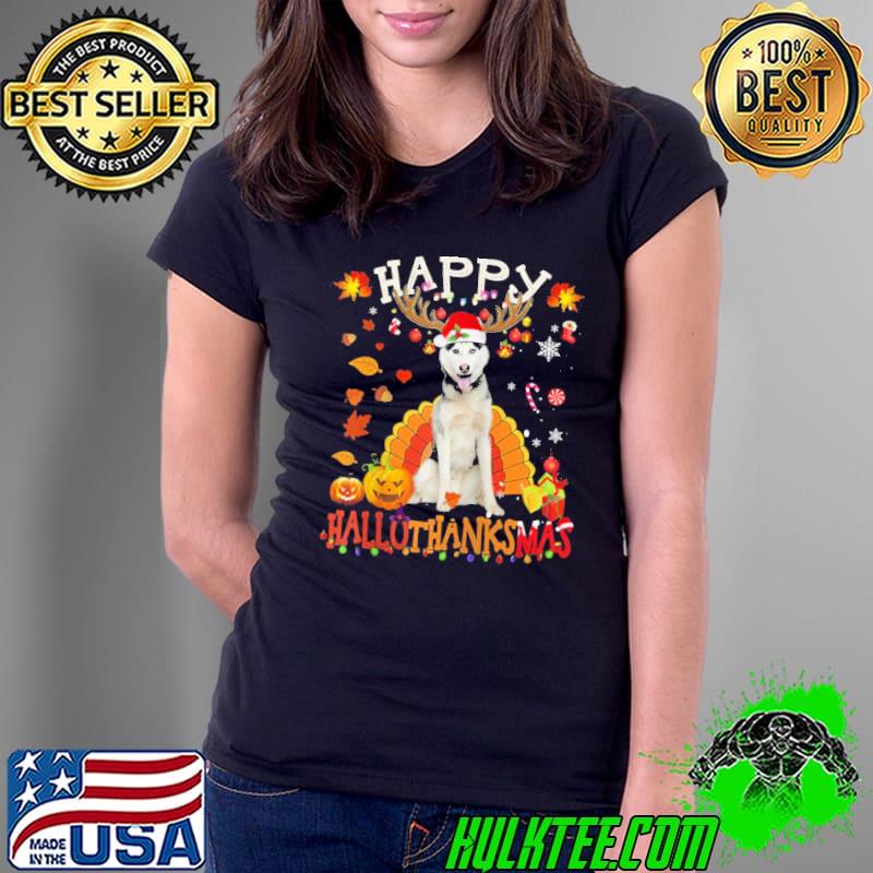 Husky dog happy hallothanksmas halloween thanksgiving xmas classic s Ladies Tee Husky dog happy hallothanksmas halloween thanksgiving xmas classic s Ladies Tee
