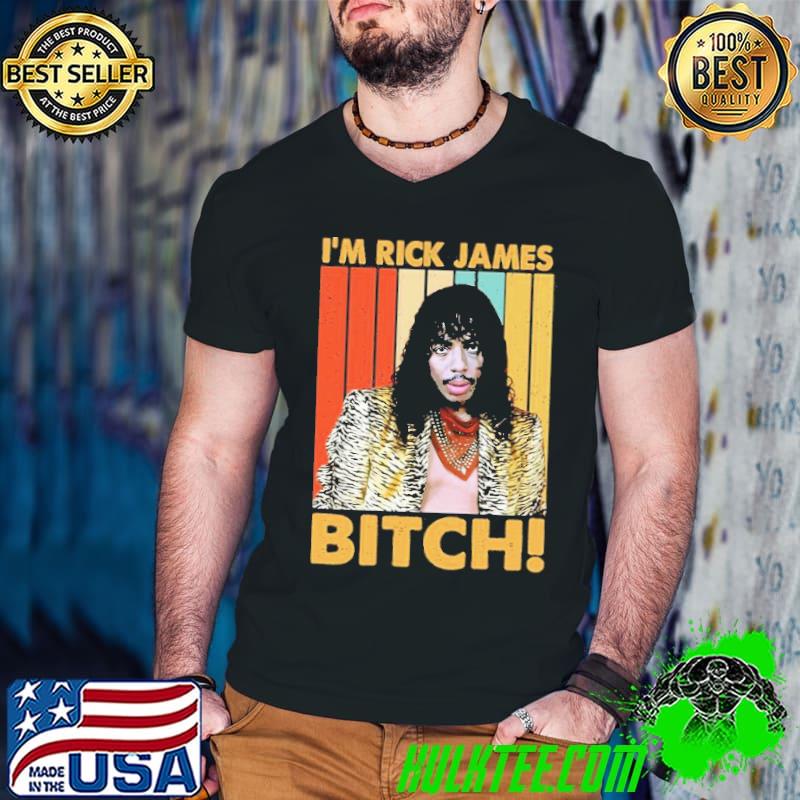 I'm rick james bitch trending classic shirt