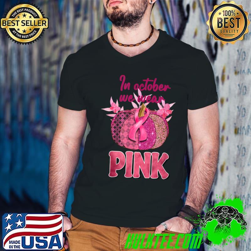 In October We Wear Pumpkin Leopard Flowers Pink Breast Cancer Awareness Month T-Shirt