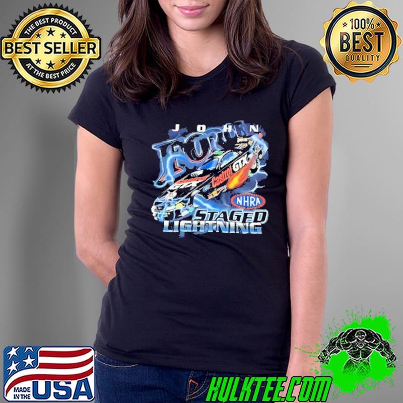 John Force Staged Lightning Shirt Ladies Tee John Force Staged Lightning Shirt Ladies Tee