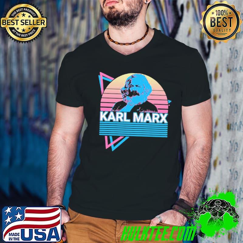 Karl marx marxism communism communist socialism socialist german political classic shirt