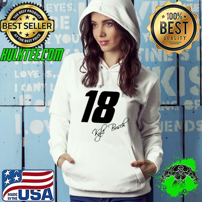 kyle busch nascar 18 Classic T-Shirt Hoodie kyle busch nascar 18 Classic T-Shirt Hoodie