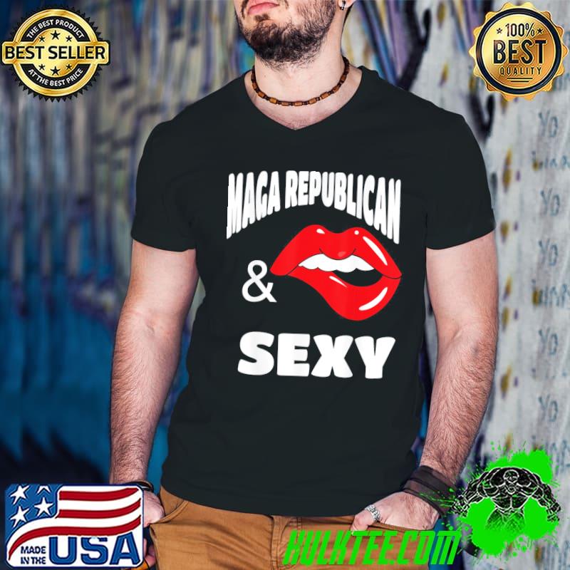 Maga republican and sexy with bighting red lips shirt Maga republican and sexy with bighting red lips shirt