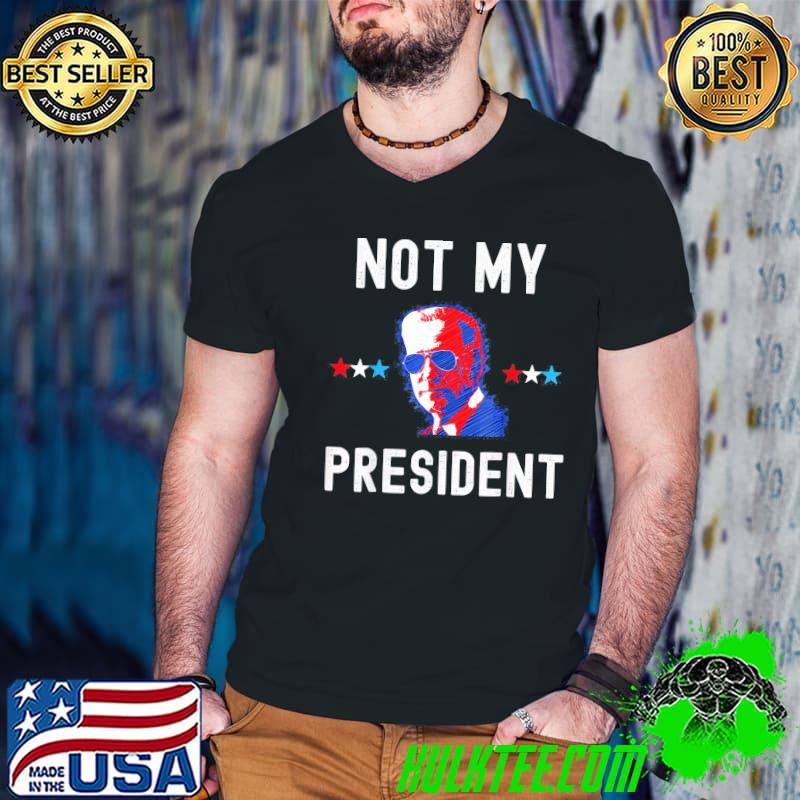 Not my president Biden pro Trump 2024 election president shirt