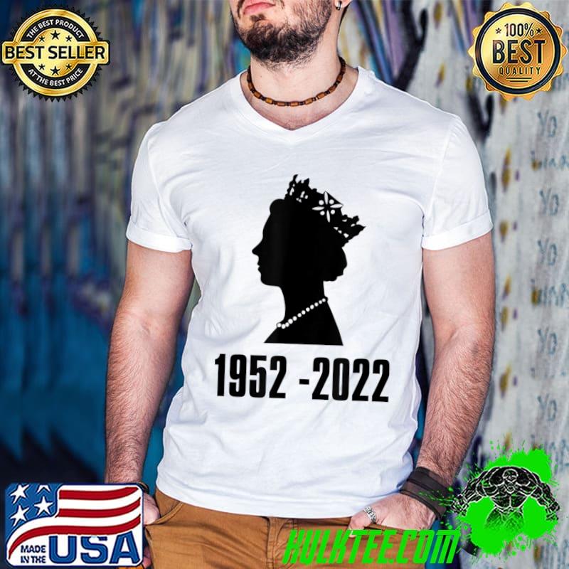 Queen Of England Elizabeth II 1952 - 2022 T-Shirt