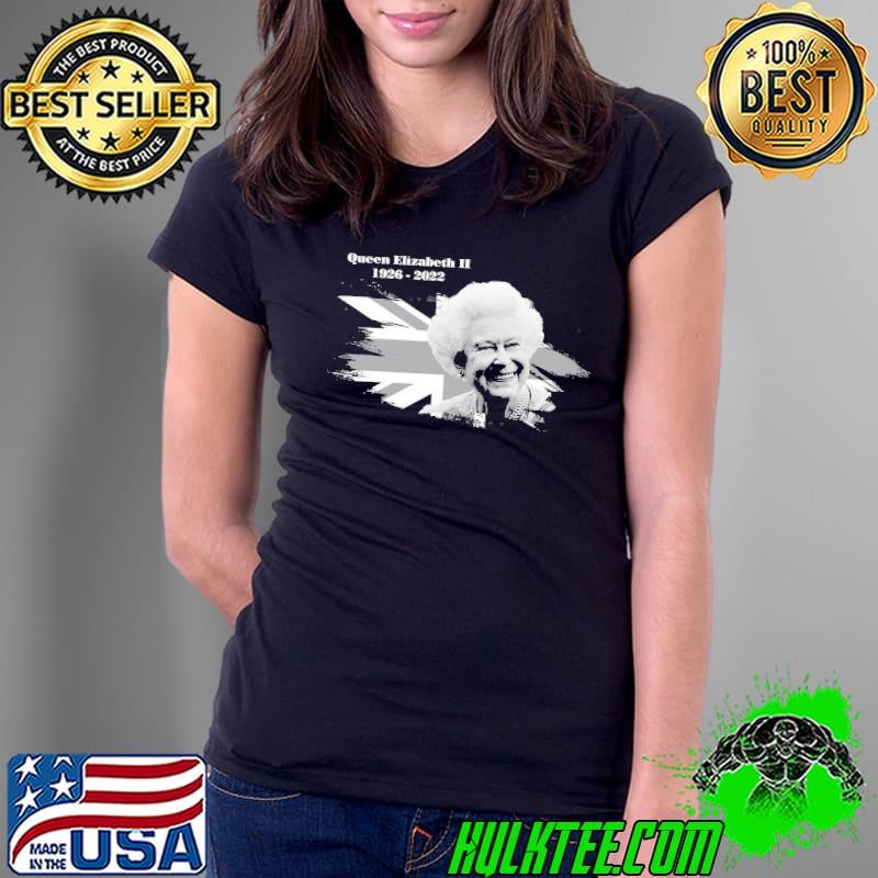 Rip queen elizabeth iI rest in peace 19262022 sclassic hirt Ladies Tee Rip queen elizabeth iI rest in peace 19262022 sclassic hirt Ladies Tee