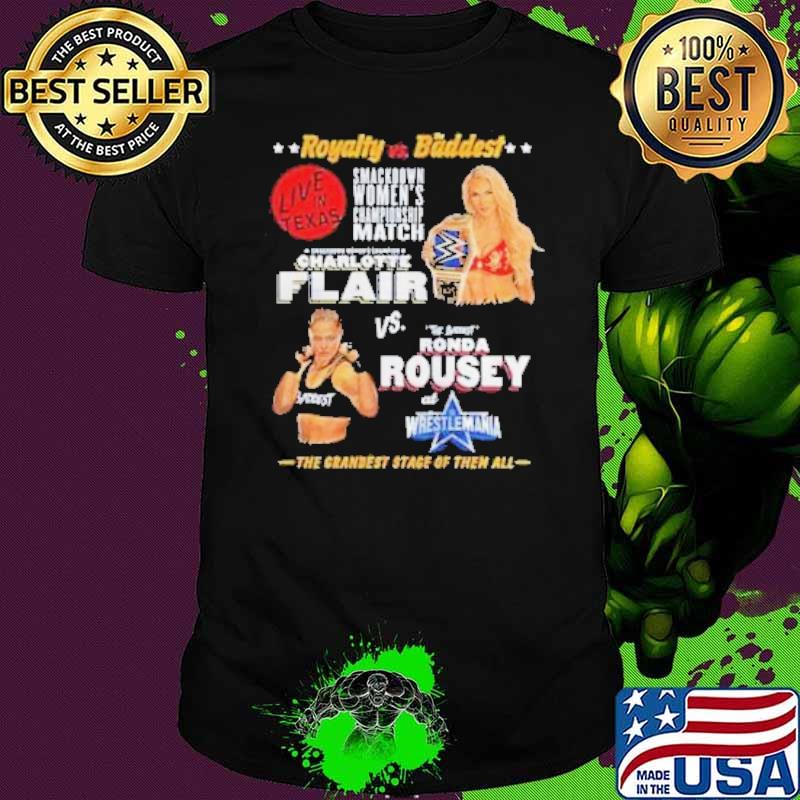 Royalty vs Baddest The Grandest Stage Of Then All Shirt