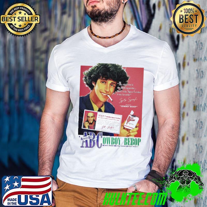Space cowboy bebop why I smoke art classic shirt