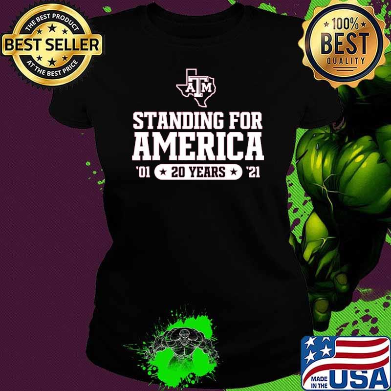 Standing for america 20 years s Ladies tee Standing for america 20 years s Ladies tee