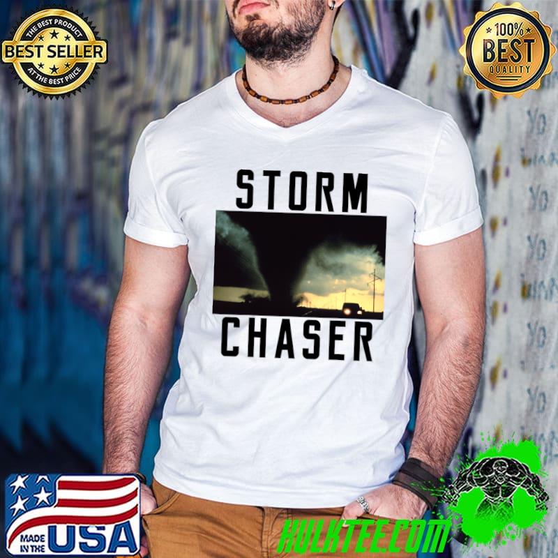 Storm Chaser Tornado Picture Weather Meteorologist T-Shirt