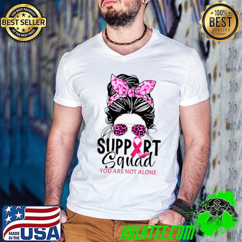 Support Squad Messy Bun Pink Warrior Breast Cancer Awareness T-Shirt
