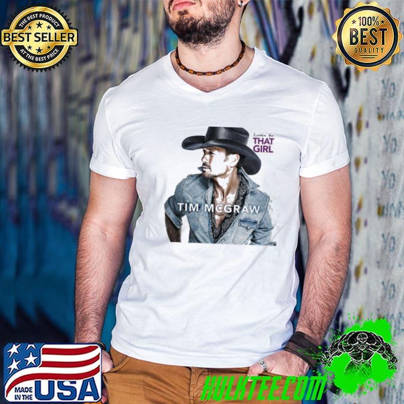 That girl tim mcgraw shirt