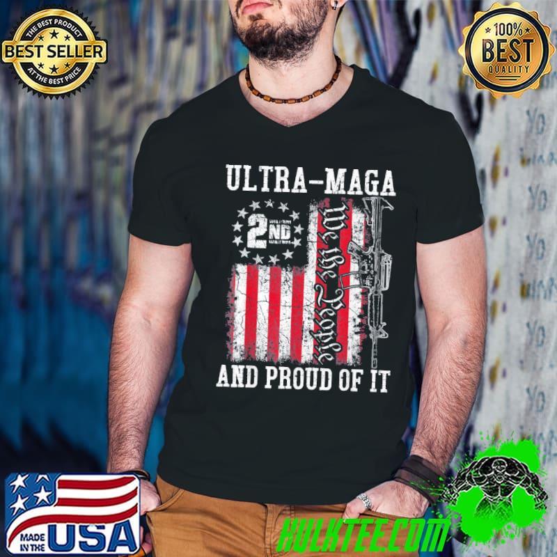 Ultra maga we the people proud republican vintage usa flag shirt