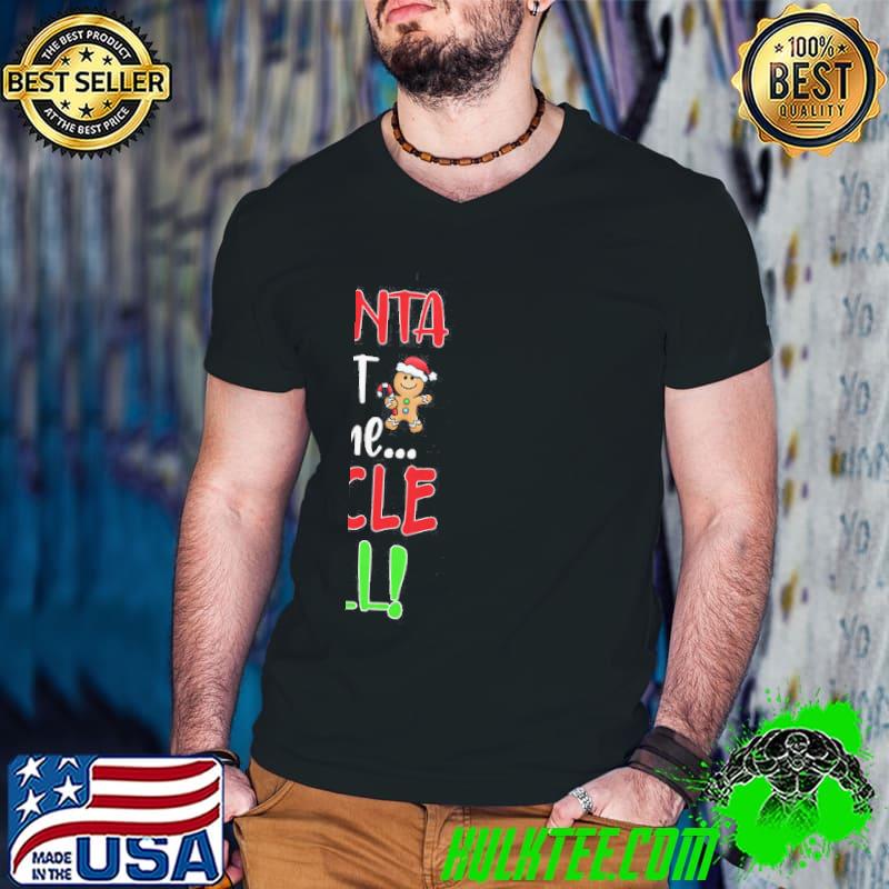 What Santa Doesn't Bring Me My Uncle Will Shirt