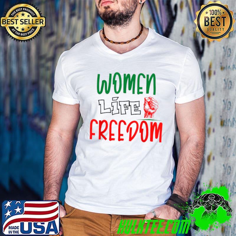 Women Life Freedom Strong Hand Iran T-Shirt Women Life Freedom Strong Hand Iran T-Shirt