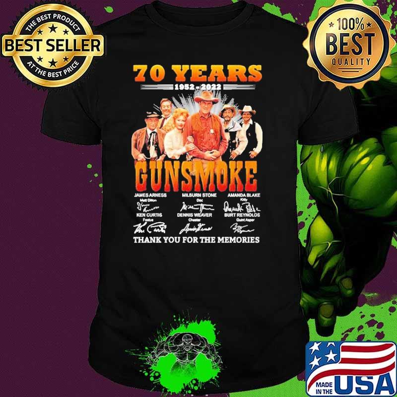 70 Years 1952 2022 Gunsmoke Thank You For The Memories Shirt 70 Years 1952 2022 Gunsmoke Thank You For The Memories Shirt