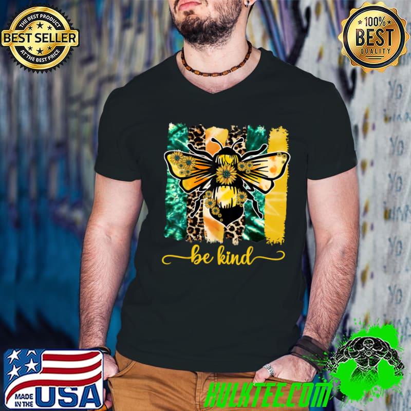 Be Kind Bee With Sunflower And Tie Dye And Leopard Unity Day Tee Gifts Anti Bullying Awareness T-Shirt