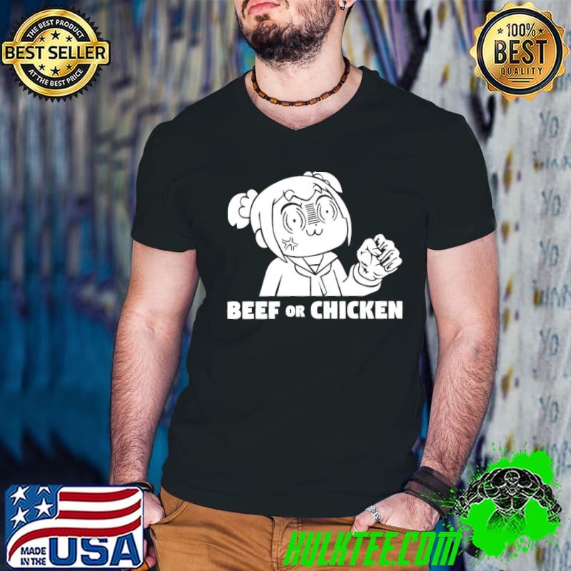 Beef or chicken popuko pop team epic shirt