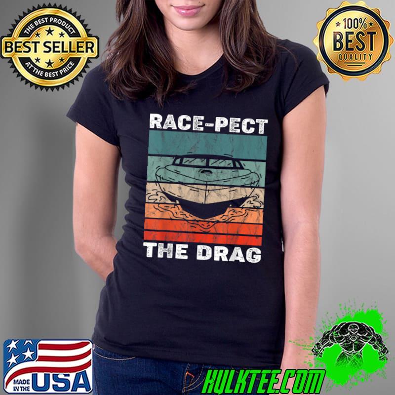 Boat Racing Speedboat Racer Pect The Drag Boating Motorboat Vintage T-Shirt Ladies Tee Boat Racing Speedboat Racer Pect The Drag Boating Motorboat Vintage T-Shirt Ladies Tee