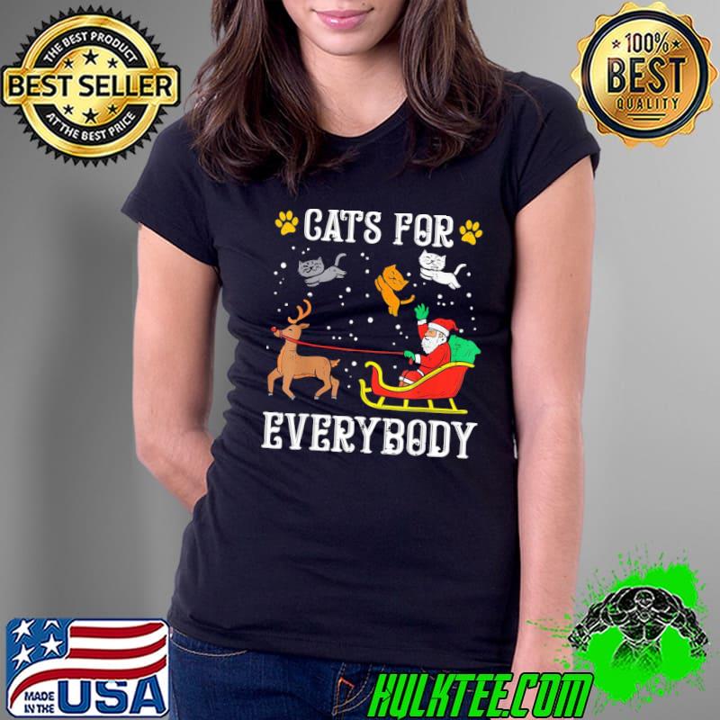 Cats for everybody santa funny christmas pjs xmas women s Ladies Tee Cats for everybody santa funny christmas pjs xmas women s Ladies Tee