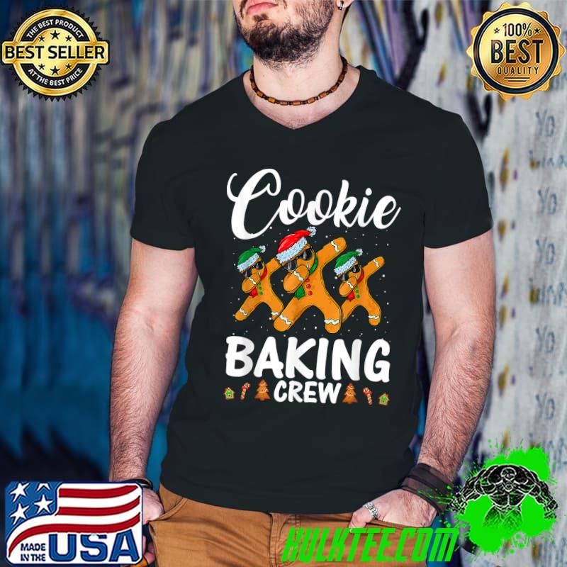 Cookie Baking Crew Family Christmas Gingerbread Dabbing Team Thanksgiving T-Shirt