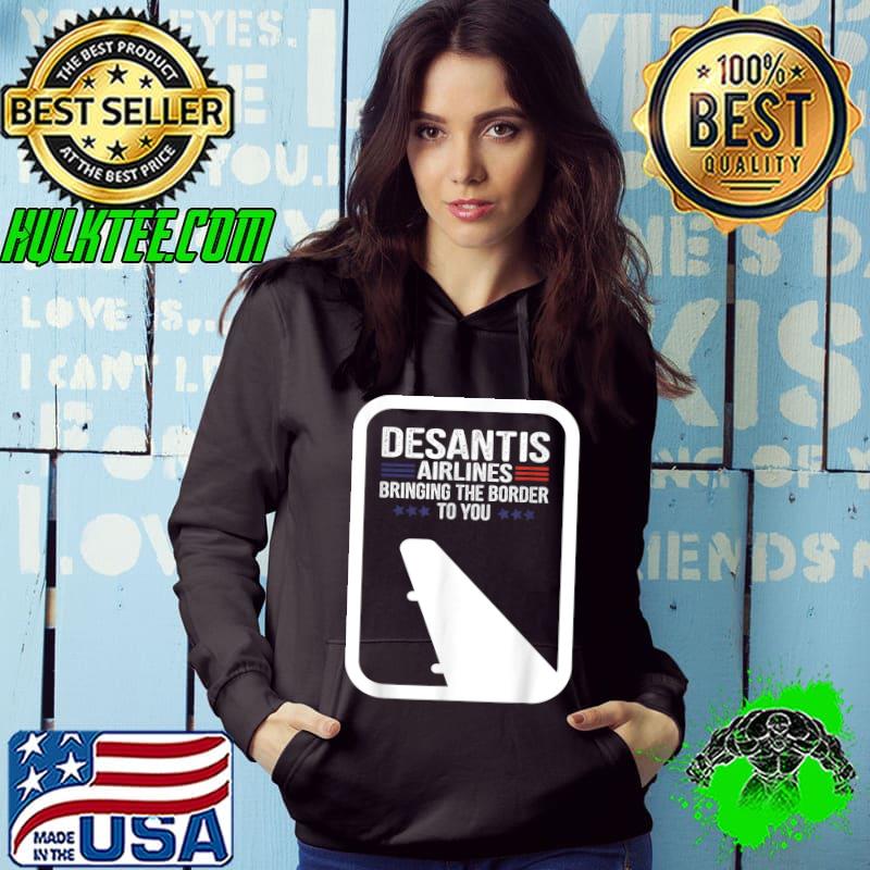 Desantis Airlines Bringing The Border To You Blue Stars T-Shirt Hoodie Desantis Airlines Bringing The Border To You Blue Stars T-Shirt Hoodie
