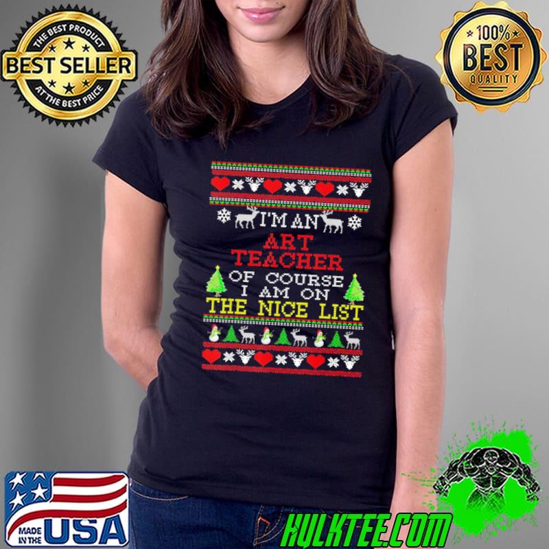 Funny christmas gift for art teacher christmas s Ladies Tee Funny christmas gift for art teacher christmas s Ladies Tee
