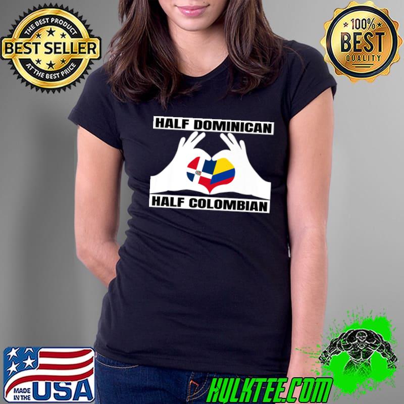 Half Dominican Republic Half Colombian Roots Colombia Flag Heart Hand T-Shirt Ladies Tee Half Dominican Republic Half Colombian Roots Colombia Flag Heart Hand T-Shirt Ladies Tee