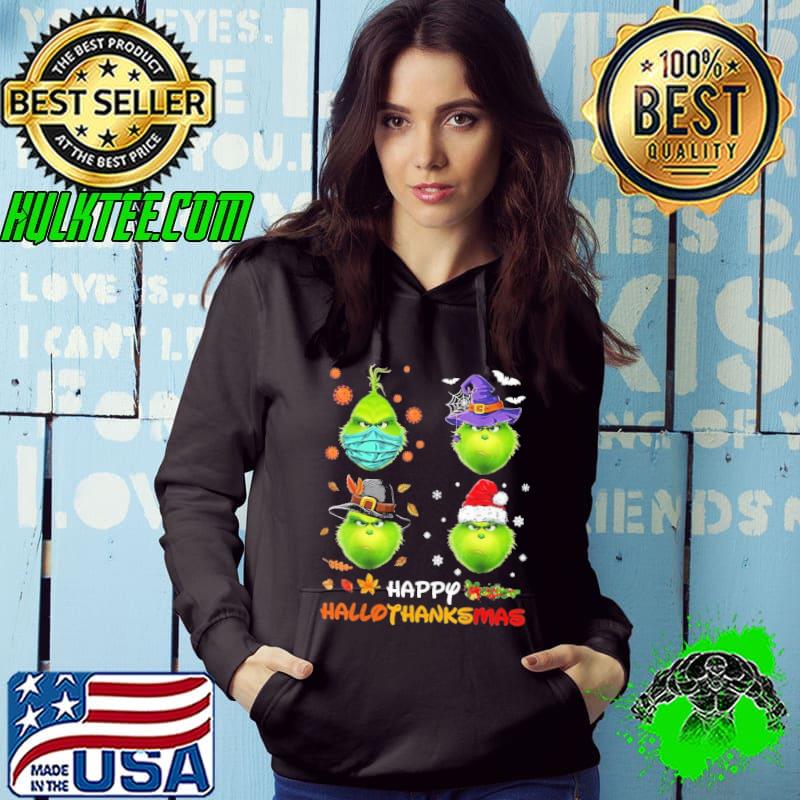Happy hallothanksmas grinch and merry christmas s Hoodie Happy hallothanksmas grinch and merry christmas s Hoodie