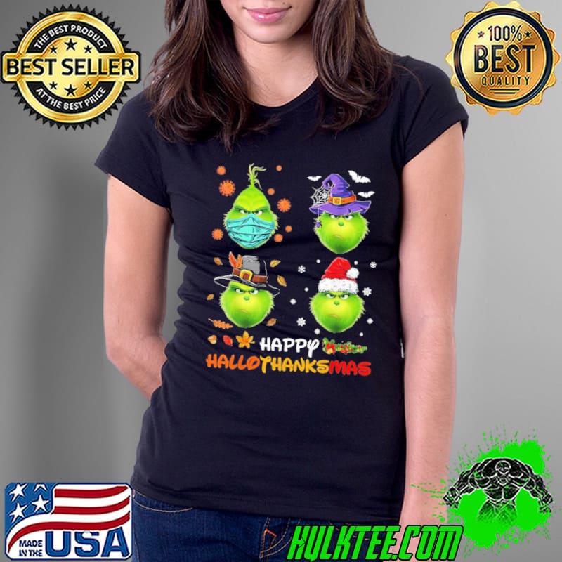 Happy hallothanksmas grinch and merry christmas s Ladies Tee Happy hallothanksmas grinch and merry christmas s Ladies Tee