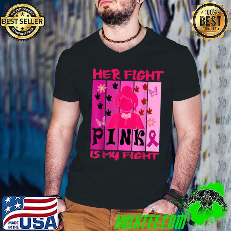 Her Fight Pink Is My Fight Women Autumn My Wife's Fight Breast Cancer Awareness Vintage T-Shirt