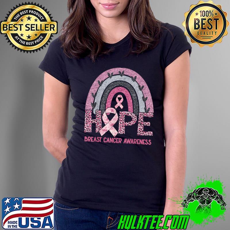 Hope Leopard Rainbow Breast Cancer Awareness T-Shirt Ladies Tee Hope Leopard Rainbow Breast Cancer Awareness T-Shirt Ladies Tee