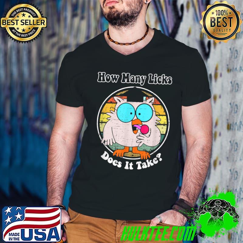 How Many Licks Does It Take Chicken Retro T-Shirt