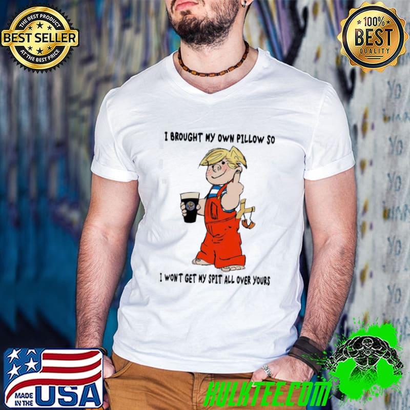 I brought my own pillow dennis mitchell character shirt