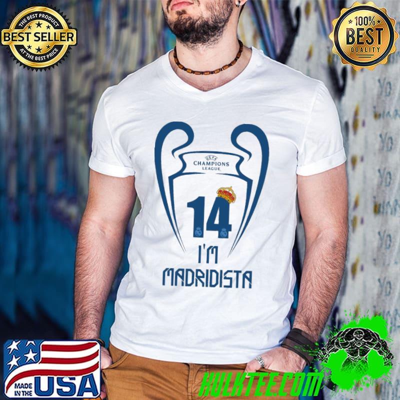 I'm maridsta madrid 14 champions shirt