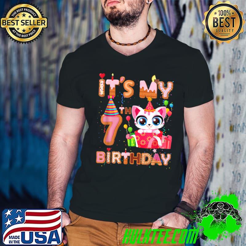 It S My 7th Birthday Girl Cat Birthday 7 Year Old T-Shirt