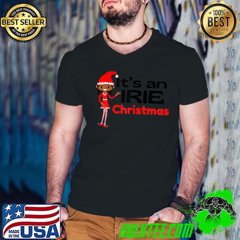 It's An Irie Island Christmas Irie Merry Jamaican Christmas T-Shirt