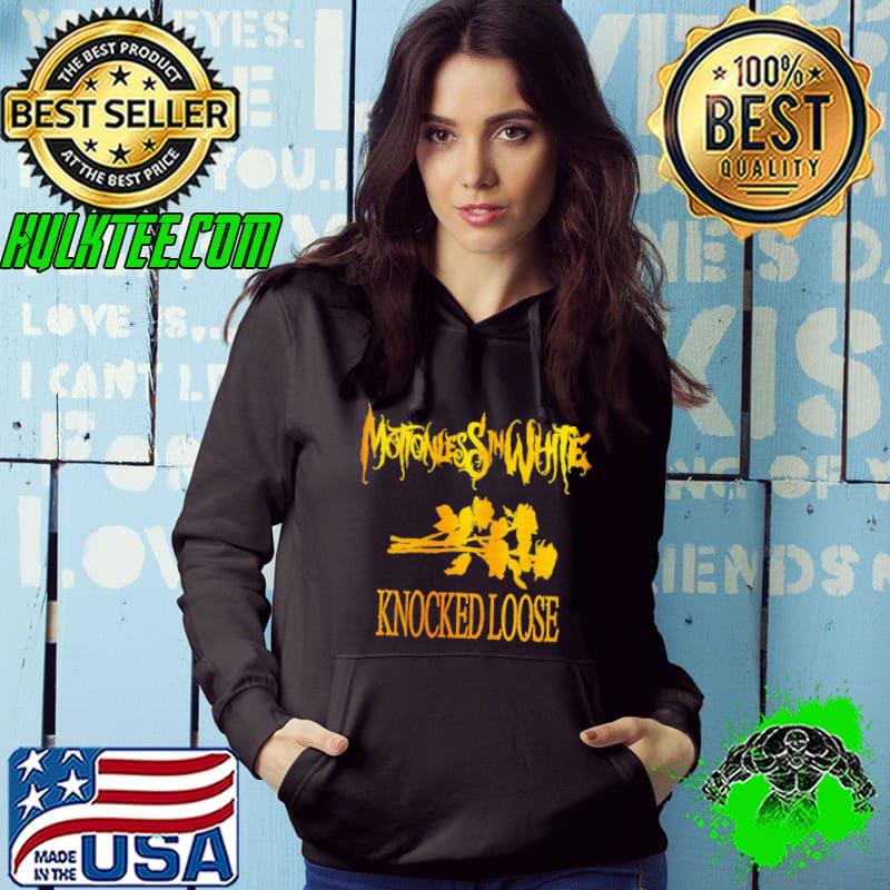 Knocked loose motionlessin in white rock music s Hoodie Knocked loose motionlessin in white rock music s Hoodie
