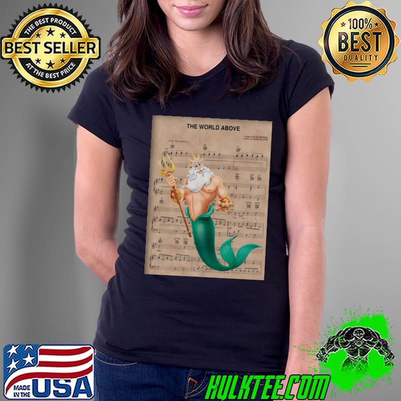 Little mermaid king triton world above sheet music art print s Ladies Tee Little mermaid king triton world above sheet music art print s Ladies Tee