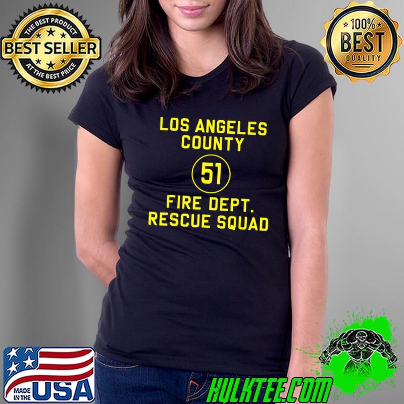 Los Angeles Country Fire Dept Rescue Squad Truck Side 51 Emergency Squad Reproduction Logo T-Shirt Ladies Tee Los Angeles Country Fire Dept Rescue Squad Truck Side 51 Emergency Squad Reproduction Logo T-Shirt Ladies Tee
