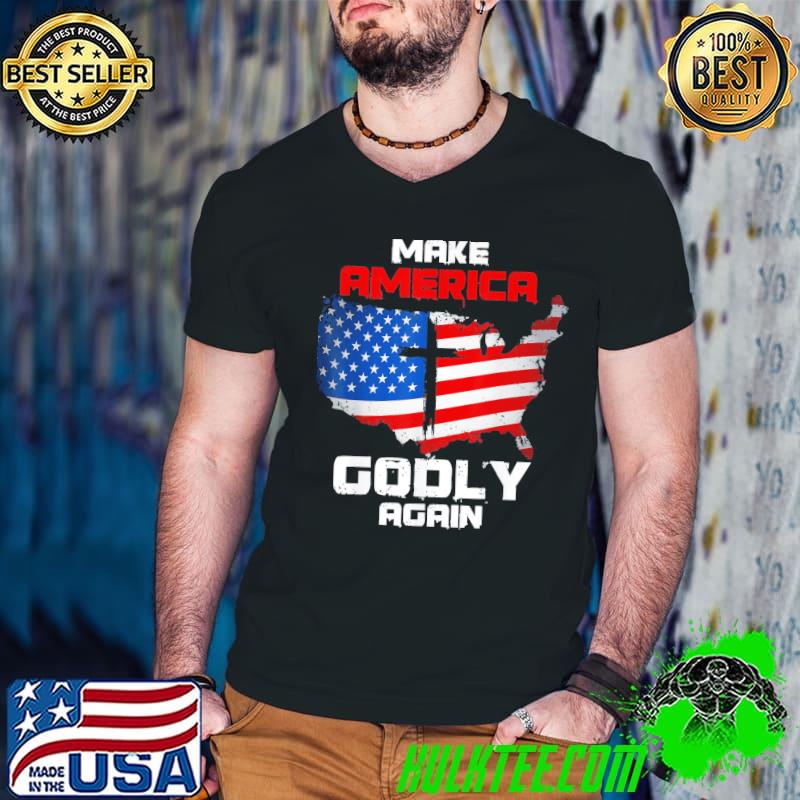 Make America godly again support Trump American 2024 shirt