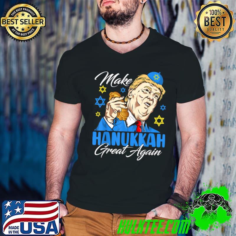 Make Hanukkah Great Again Trump Happy Chanukah Jewish T-Shirt
