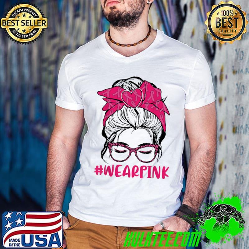 Messy bun women glasses wear pink breast cancer awareness shirt