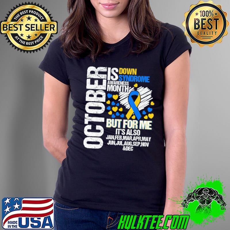 October is down syndrome awareness month blue and yellow s Ladies Tee October is down syndrome awareness month blue and yellow s Ladies Tee