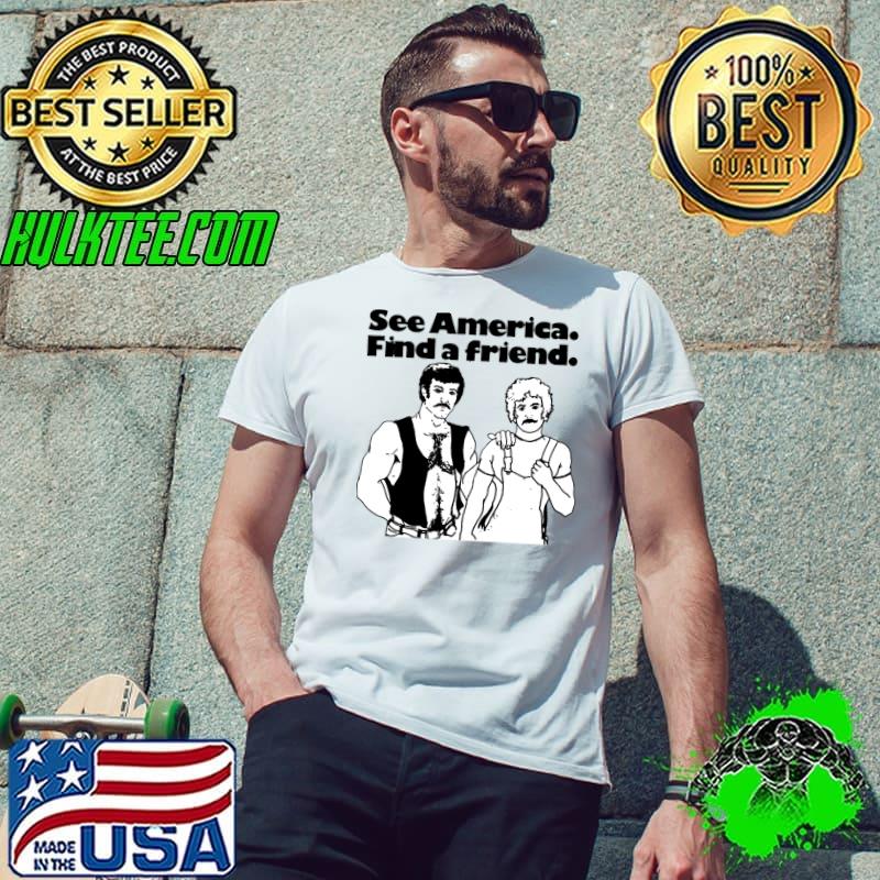 See America Find A Friend Lgbt Couple T-Shirt Unisex See America Find A Friend Lgbt Couple T-Shirt Unisex