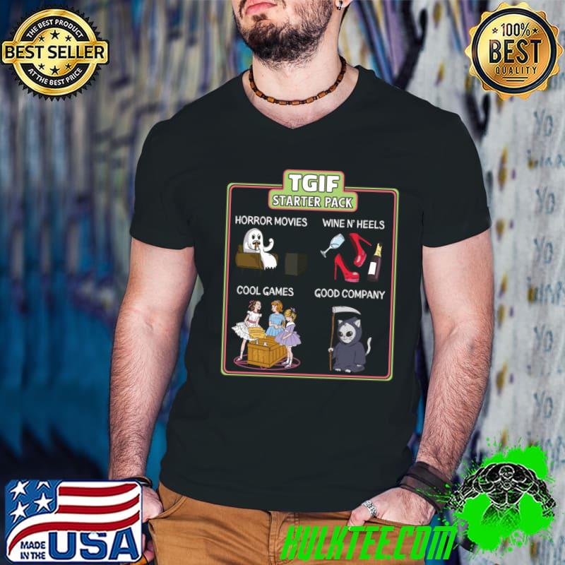 Tgif Terror Starter Pack Cartoon Horror Movies Wine Heels Good Company T-Shirt