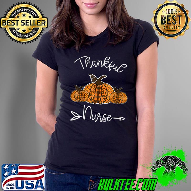 Thankful Nurse Leopard Plaid Pumpkin Thanksgiving Day Nurse T-Shirt Ladies Tee Thankful Nurse Leopard Plaid Pumpkin Thanksgiving Day Nurse T-Shirt Ladies Tee