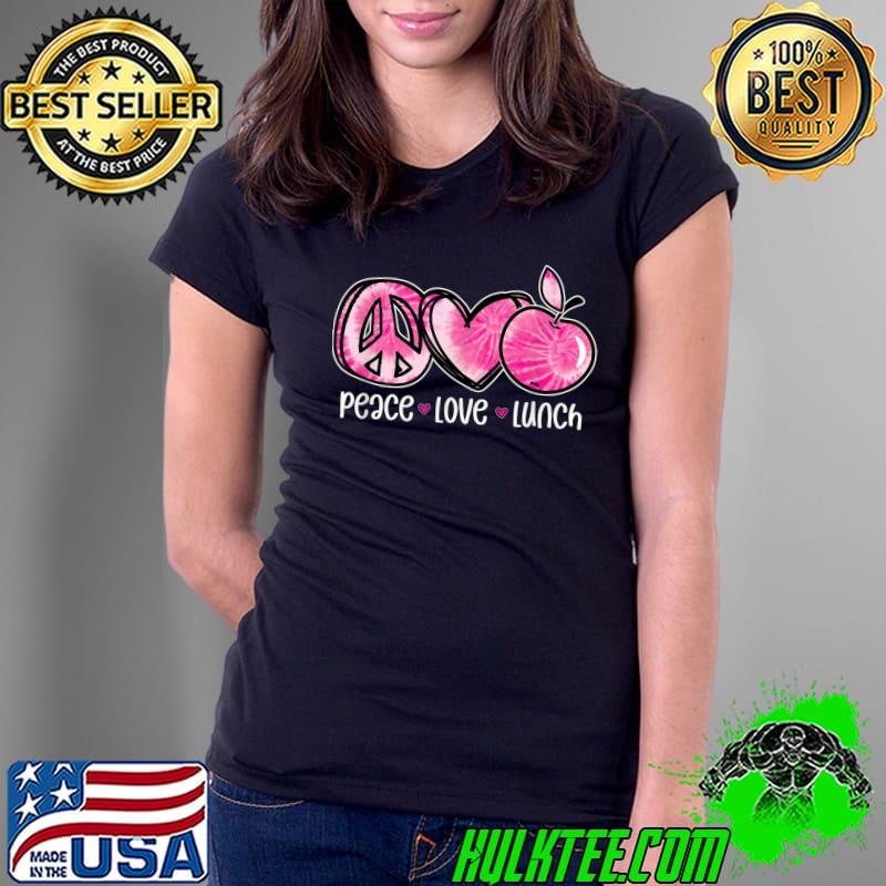 Tie Dye Lunch Lady Peace Love Lunch Cafeteria Squad Apple Heart T-Shirt Ladies Tee Tie Dye Lunch Lady Peace Love Lunch Cafeteria Squad Apple Heart T-Shirt Ladies Tee
