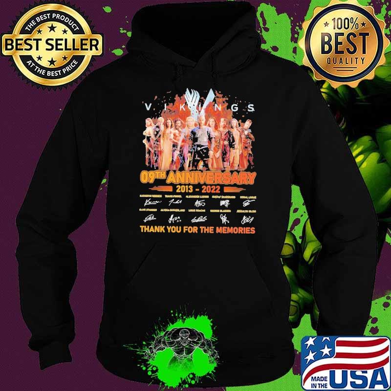 Vikings 09th Anniversary 2013 2022 Thank You For The Memories Shirt Hoodie Vikings 09th Anniversary 2013 2022 Thank You For The Memories Shirt Hoodie