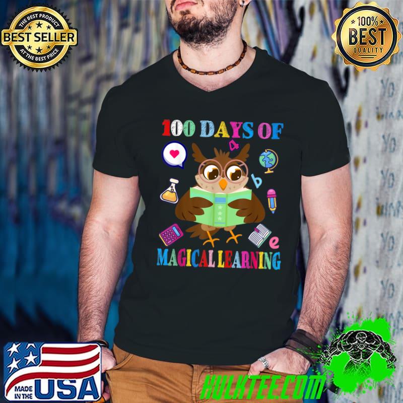 100 Days Of Magical Learning 100th Day Of School Cute Owl T-Shirt